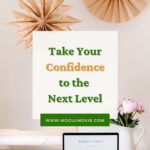 Take Your Confidence to the Next Level