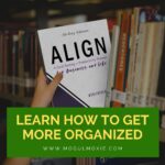 Learn How to Get More Organized